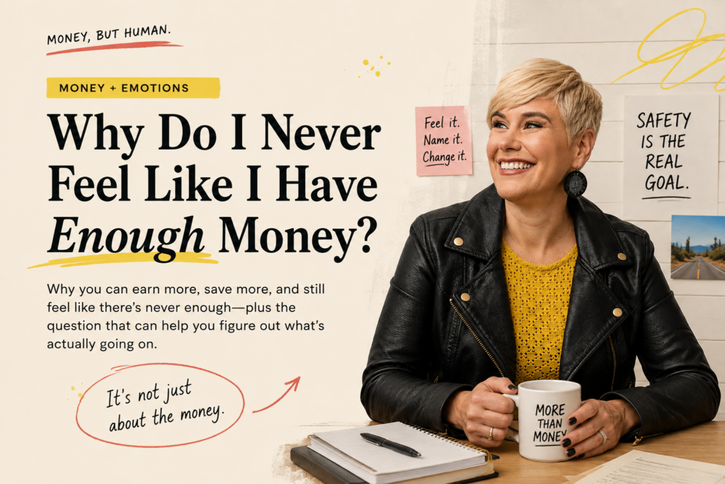 shannah game blog why do i never feel like i have enough money